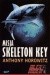 Misja Skeleton Key - Anthony Horowitz