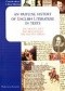 An outline history of english literature in texts. The Middle Ages, The Renaissance, The Puritan Period