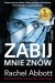 Zabij mnie znów