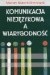 Komunikacja niejęzykowa a wiarygodność