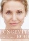 The Longevity Book: The Biology of Resilience, the Privilege of Time, and the New Science of Aging