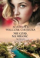 Nie czas na miłość
