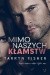 Mimo naszych kłamstw