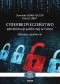 Cyberbezpieczeństwo administracji publicznej w Polsce. Wybrane zagadnienia