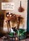 French Country Cooking. Meals and Moments from a Village in the Vineyards