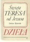 Dzieła. Tom 2. Droga doskonałości; Twierdza wewnętrzna; Księga fundacji