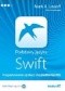 Podstawy języka Swift. Programowanie aplikacji dla platformy iOS