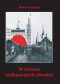 W świecie stalinowskich zbrodni. Ukraina w latach czystek i terroru (1934-1938)