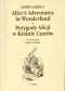 Alice's Adventures in Wonderland. Przygody Alicji w Krainie Czarów