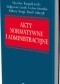 Akty normatywne i administracyjne
