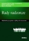 Rady nadzorcze. Wykładnia przepisów i efekty ich stosowania