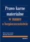 Prawo karne materialne w nauce o bezpieczeństwie
