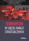 Terroryzm w ujęciu analiz strategicznych