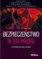 Bezpieczeństwo w XXI wieku. Asymetryczny świat