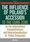 The influence of Poland's accession to the euro zone on the international competitiveness and internationalisation of Polish companies