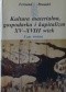 Kultura materialna, gospodarka i kapitalizm XV-XVIII wiek. Tom 3. Czas świata.