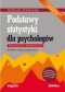 Podstawy statystyki dla psychologów. Podręcznik akademicki. Wydanie 2 poprawione