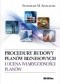 Procedury budowy planów biznesowych i ocena wiarygodności planów