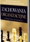 Zachowania organizacyjne. Podręcznik akademicki