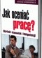 Jak oceniać pracę? Wartość stanowisk i kompetencji