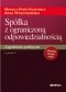 Spółka z ograniczoną odpowiedzialnością. Zagadnienia praktyczne. Wydanie 5