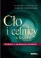 Cło i celnicy w historii. Struktury i mechanizmy działania