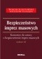 Bezpieczeństwo imprez masowych. Komentarz do ustawy o bezpieczeństwie imprez masowych. Wydanie 3