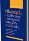 Obowiązki zakładów pracy i pracodawców wobec ZUS w 2010 roku