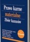 Prawo karne materialne. Zbiór kazusów z rozwiązaniami