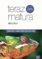 Teraz matura 2016. Biologia. Zadania i arkusze maturalne