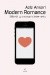 Modern Romance. Miłość w czasach Internetu