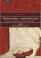Psychoanaliza - ziemia obiecana? Dzieje psychoanalizy w Polsce 1900-1989. Część 1. Okres burzy i naporu