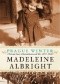 Prague Winter. A Personal Story of Remembrance and War, 1937-1948
