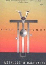 Witajcie w małpiarni - Kurt Vonnegut