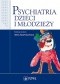 Psychiatria dzieci i młodzieży