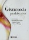 Ginekologia praktyczna. Wznowienie