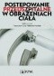 Postępowanie przedszpitalne w obrażeniach ciała