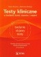 Testy kliniczne w badaniu kości, stawów i mięśni. Wydanie 4