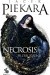 Necrosis. Przebudzenie