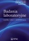 Badania laboratoryjne. Zakres norm i interpretacja. Wydanie 5
