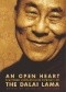 An Open Heart: Practising Compassion In Everyday Life.
