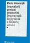 Przyszłość pewnej przenośni. Przyczynek do pytania o historię sztuki