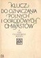 Klucz do oznaczania polnych i ogrodowych chwastów w fazie początkowego wzrostu