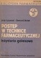 Postęp w technice farmaceutycznej. Inżynieria galenowa