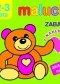 Maluchy. Zabawki z naklejkami. Akademia malucha 2-3 lata