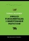 Analiza fundamentalna i inwestowanie pozycyjne. Ewolucja gracza giełdowego.
