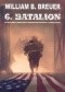 6 batalion. Na ratunek uwięzionym obrońcom Bataanu i Corregidoru