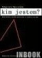 Kim jestem. Doświadczenie choroby psychicznej a stawanie się sobą