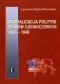 Globalizacja polityki Stanów zjednoczonych 1945-1949