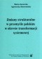 Zmiany strukturalne w przemyśle polskim w okresie transformacji systemowej